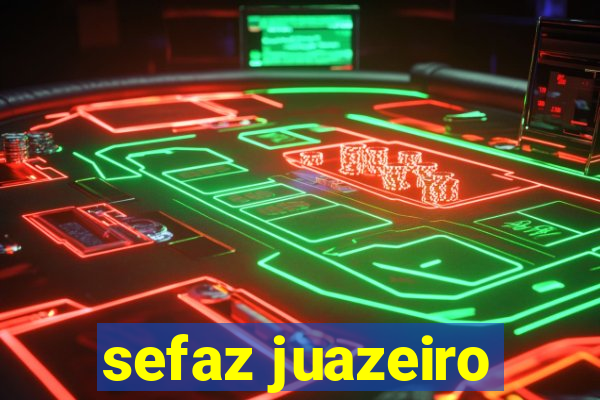 sefaz juazeiro